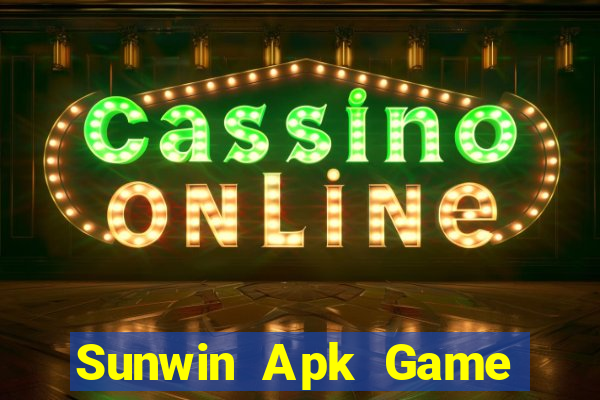 Sunwin Apk Game Bài K88