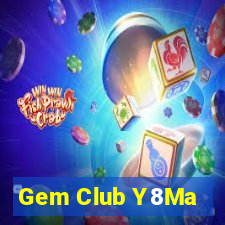 Gem Club Y8Ma