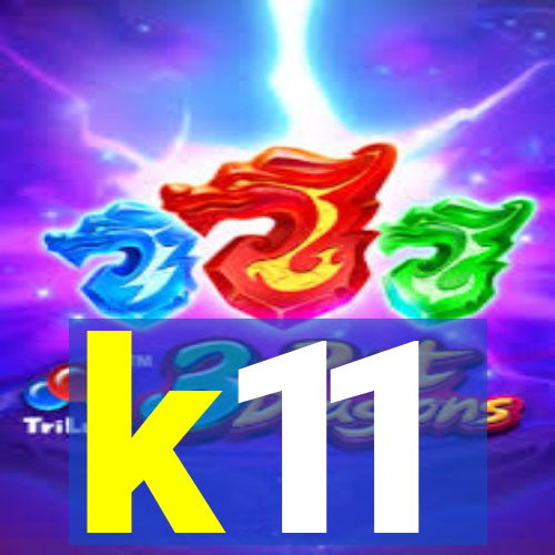 k11