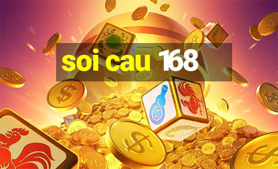 soi cau 168