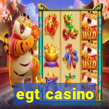 egt casino