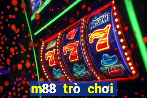 m88 trò chơi casino trực tuyến