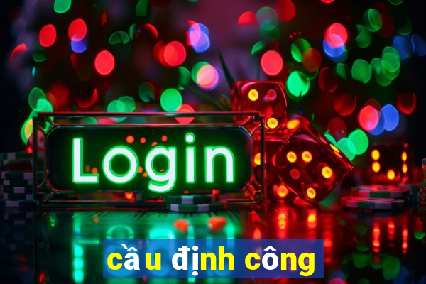 cầu định công