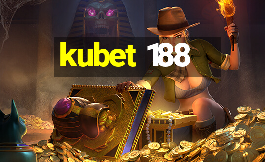 kubet 188