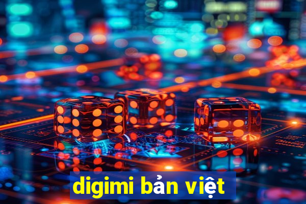 digimi bản việt