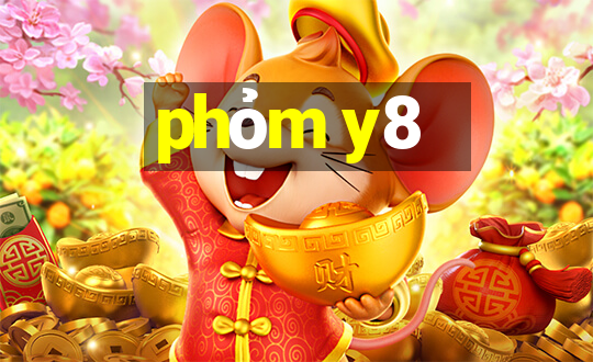 phỏm y8