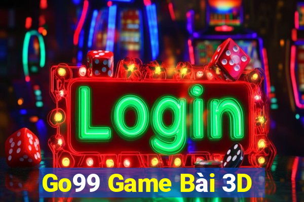 Go99 Game Bài 3D