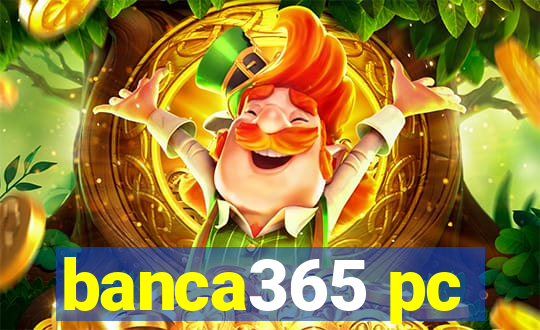 banca365 pc