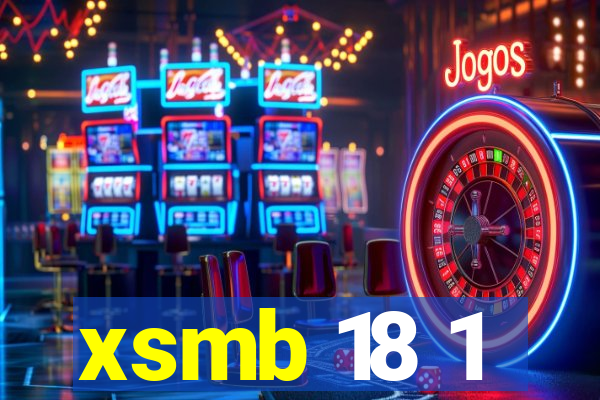 xsmb 18 1