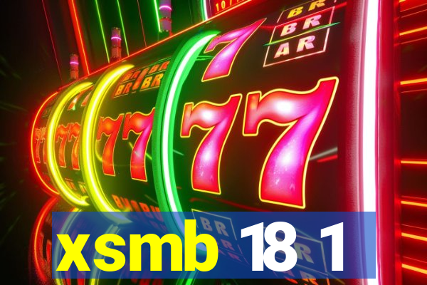 xsmb 18 1