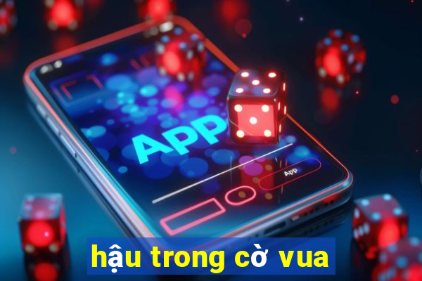 hậu trong cờ vua