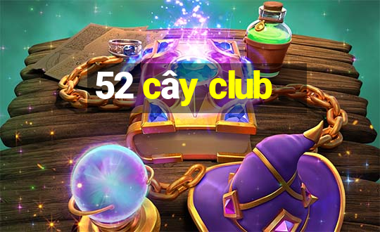 52 cây club