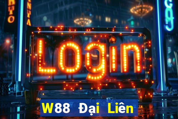 W88 Đại Liên hạ tướng Hữu Mã