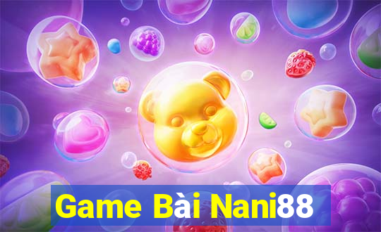 Game Bài Nani88