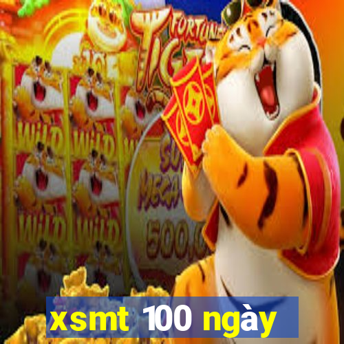 xsmt 100 ngày