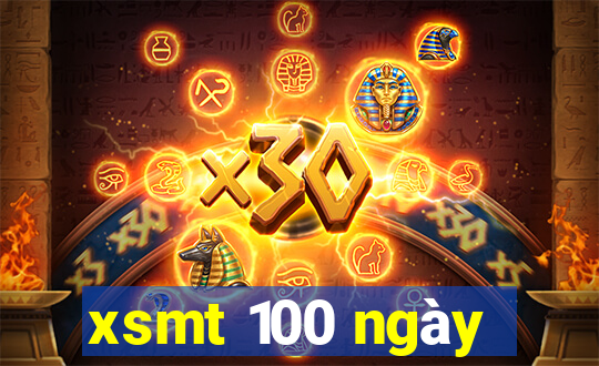 xsmt 100 ngày