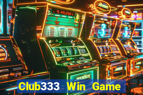 Club333 Win Game Bài Vui