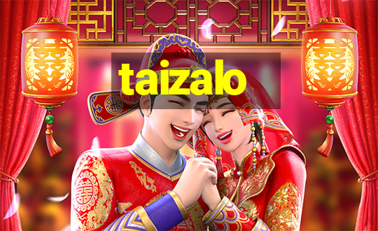 taizalo