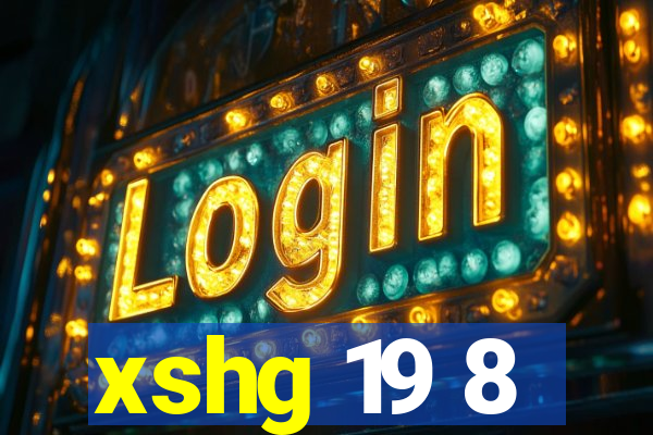 xshg 19 8