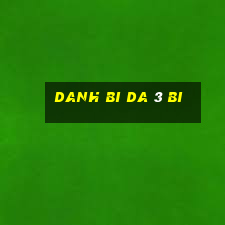 danh bi da 3 bi