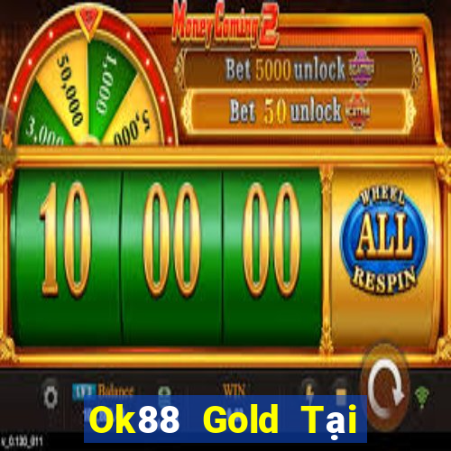 Ok88 Gold Tại Game Bài B52