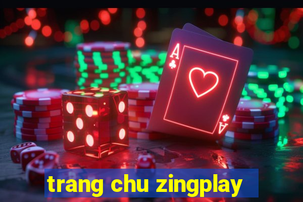 trang chu zingplay