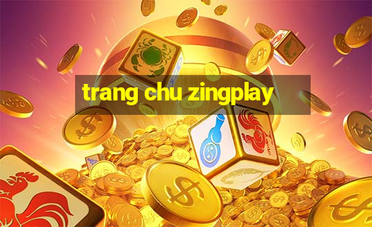 trang chu zingplay