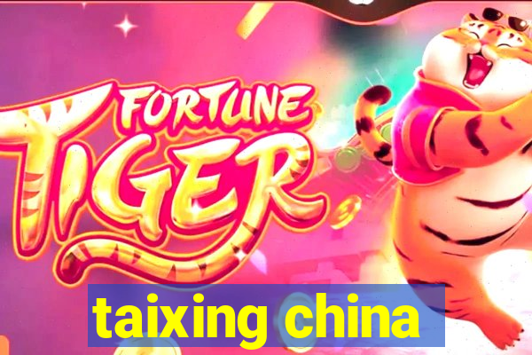 taixing china