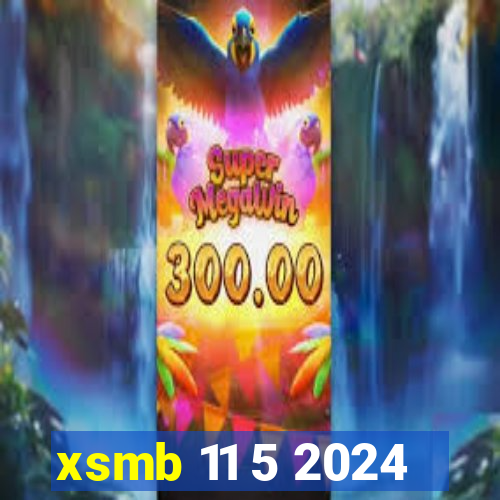 xsmb 11 5 2024